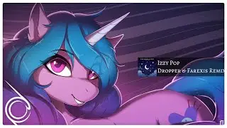 Glimm, Khaliber & DJ Skystorm - Izzy Pop (Dropper Vampire & Varexis Remix) [Electro/Big Room House]