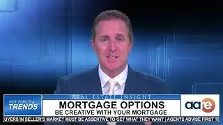 Breaking Down the Best Mortgage Options for Your Home