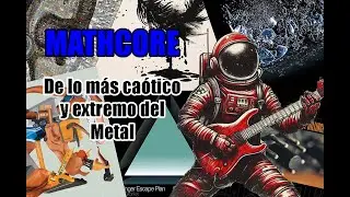 ¿Qué es el Mathcore?