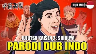 Jujutsu Kaisen Parodi S2 : Insiden Shibuya 👻 Dub Indonesia