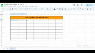 How to create a table in Google Sheet