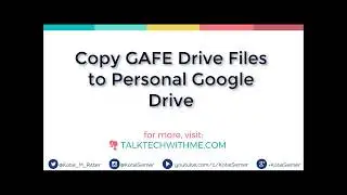 Copy GAFE Drive Files to Personal Google Drive