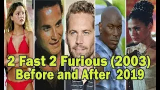 2 Fast 2 Furious (2003). Before and After ★ 2019. #PaulWalker  #EvaMendes