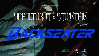 YPF Lil Turnt x StickTalk - Backseater (Official Video) Dir.@SJWORLDFILMS