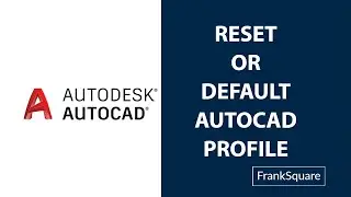 How to reset Autocad Profile | Default Autocad