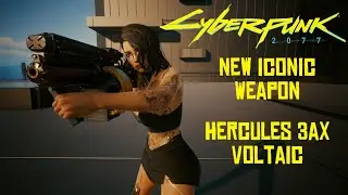 Hercules 3AX Voltaic - New Iconic Weapon | Cyberpunk 2077 Mods