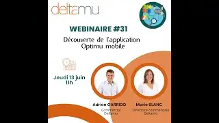 Webinaire #31 - Découverte de l'application Optimu mobile !