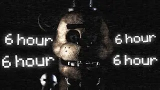 FNAF: In Real Time - 6 hour real time Mode Complete