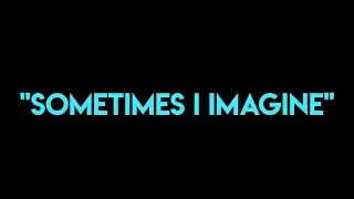 Sometimes I Imagine - Peripheral Epiphany