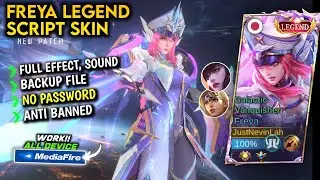 Script Skin Freya Legend Terbaru || No Password || Full Effect Voice