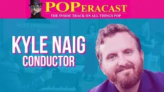 POPeracast0075 - Don Bucefalo with Kyle Naig