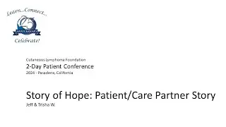 2024 2-Day Patient Conference - Story of Hope