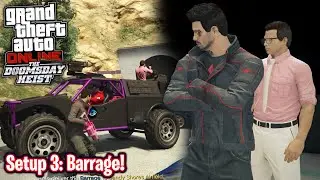 Setup 3: Barrage!!!! - Act 3 - GTA Online Doomsday Heist [ Fun Moments ]