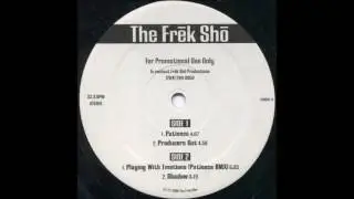 The Frek Sho - Shadow