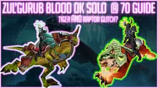 WotLK Classic: Tiger Boss Phase 2 Glitch + Raptor Boss GLITCH? Blood DK Level 70 - 80 Solo Guide