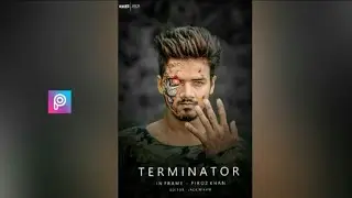 Terminator Poster Editing : picsart poster editing : Picsart Editing 2019
