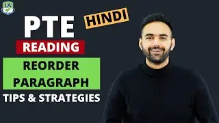 PTE Reading - Reorder Paragraph (Hindi) | Tips & Strategies | Language Academy - PTE | NAATI | IELTS