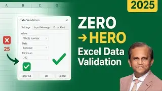 25. From ZERO to HERO in Excel Data Validation – Full Tutorial 2025
