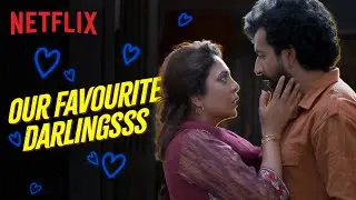 We want what Zulfi & Shamshu have 🥺| Shefali Shah, Roshan Mathew | Darlings | Netflix India 