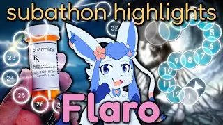 FLARO SUBATHON HIGHLIGHTS!