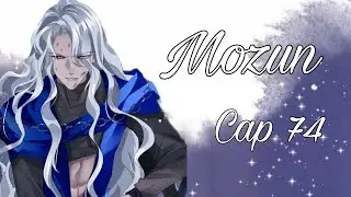 [Español] Mozun cap 74