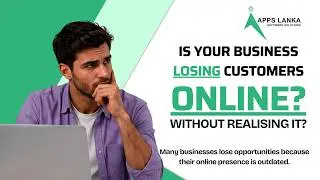 Turn More Visitors Into Customers | AppsLanka Software Solutions
