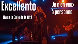 Excellento - Je n'en veux à personne // live à la Cité (Rennes 09/05/24) Guest : Les French Fries