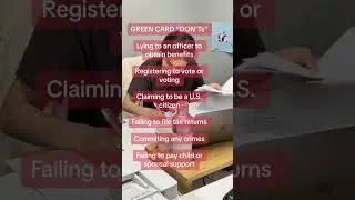 Green Card “DON’Ts” 