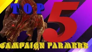 Tip! Best 5 Campaign Farmers in 