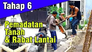 TAHAP 6 Pemadatan Tanah dengan Stamper dan Perabatan Plester Lantai Rumah 2 Lantai
