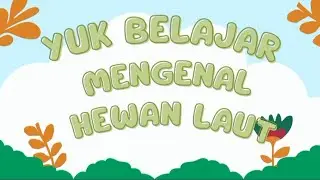 Belajar Mengenal Hewan Laut | Bahasa Indonesia