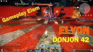 ELYON || Donjon 42 solo - Gameplay Elem
