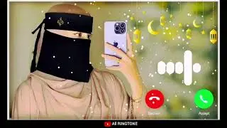 Beautiful islamic ringtone || Naat ringtone Qawwali ringtone || Arabic Ringtone || new Ringtone 2026