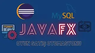 [JavaFX] Veritabanı Destekli Oyun Satış Otomasyonu