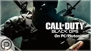 CALL OF DUTY BLACK OPS IS ON PLUTONIUM BABY! - Cod bo1 then bo2 zombies after