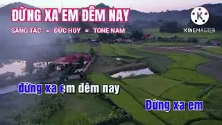 Đừng Xa Em Đêm Nay Karaoke - karaoke thái bình #karaoke #dungxaemdemnay