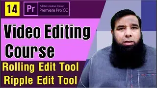 Rolling Edit Tool Premiere Pro 2022 || Ripple Edit Tool || Class 14.