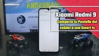 🔴 Xiaomi Redmi 9 Comparte tu Pantalla del celular a una SMART TV 📺