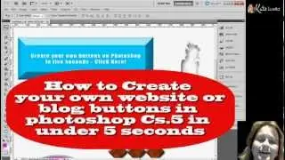How to create buttons in Photoshop CS5 CS6 in under 5 seconds