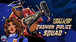 Fashion Police Squad Gameplay (PC)