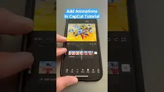 How to Add Animations in CapCut - Edits Tutorial (May 2023)