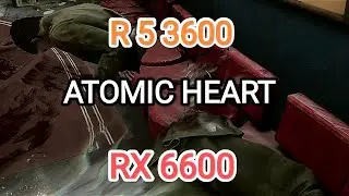 Atomic Heart [VK play] - тест игры на бюджетном ПК (Ultra settings)