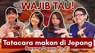 Mengenal Budaya MAKANAN KHAS JEPANG! Bareng 