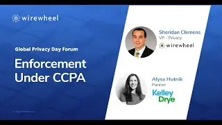 Global Privacy Day Forum | Enforcement Under CCPA