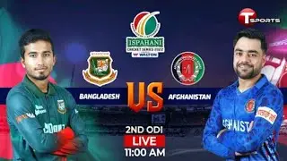 live l Bangladesh vs Afghanistan l 2nd  ODI match highlights l