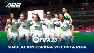 FIFA WOMEN´S WORLD CUP ESPAÑA VS COSTA RICA FIFA 23 PS5
