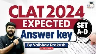 CLAT 2024 Answer Key | Expected Answers | CLAT Answer Key 2024 | StudyIQ Law Entrance