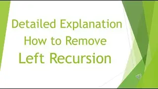 Remove Left Recursion from Grammar | Remove Left Recursion from Grammar in Compiler Design