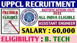 UPPCL Recruitment 2022|Assistant Engineer|Fresher|All India Eligible|Uppcl Notification 2022|B.Tech