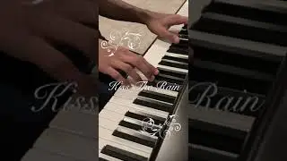 Kiss the Rain | Soothing/Calming Piano